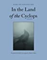 Cover of In the Land of the Cyclops: Essays