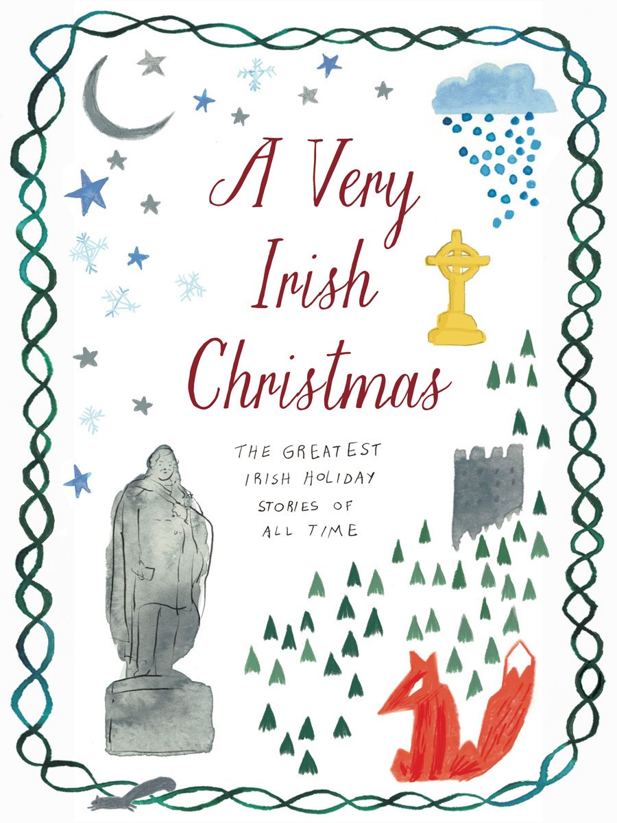 Cover of A Very Irish Christmas: The Greatest Irish Holiday Stories of All Time