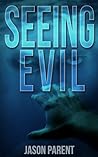 Cover of Seeing Evil