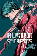 Cover of Busted Synapses
