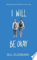 Cover of I Will Be Okay