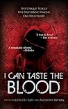 Cover of I Can Taste the Blood