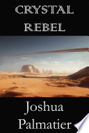 Cover of Crystal Rebel