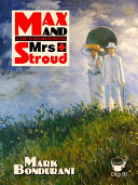Cover of Max and Mrs. Stroud