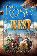 Cover of The Rose of the West