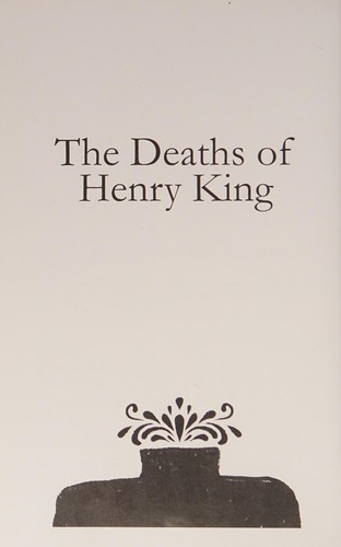 Cover of The deaths of Henry King
