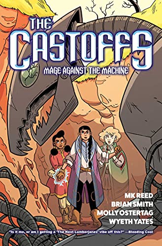 Cover of The Castoffs, V.1: Mage Against the Machine