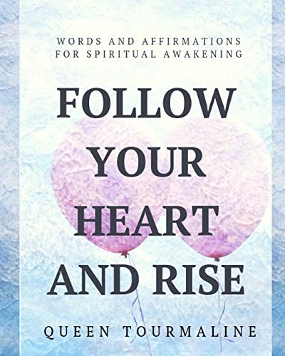 Cover of Follow Your Heart and Rise