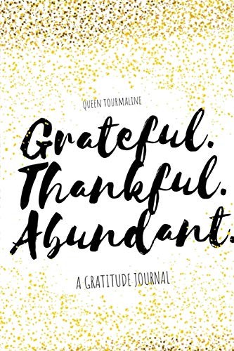 Cover of Grateful.Thankful.Abundant.