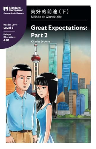 Cover of Great Expectations: Part 2: Mandarin Companion Graded Readers Level 2
