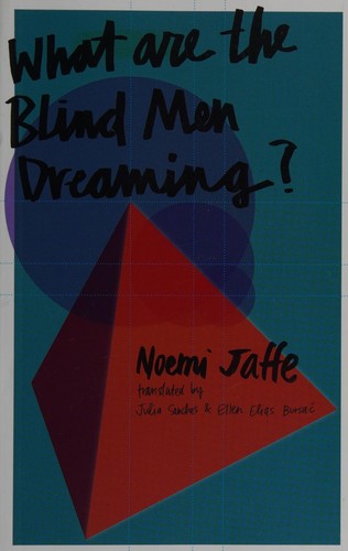Cover of What Are the Blind Men Dreaming?