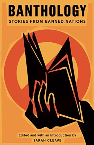 Cover of Banthology: Stories From Banned Nations