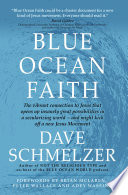 Cover of Blue Ocean Faith: The vibrant connection to Jesus that opens up insanely great possibilities in a secularizing world—and might kick off a new Jesus Movement