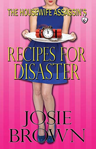 Cover of The Housewife Assassin's Recipes for Disaster