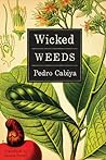 Cover of Wicked Weeds: A Zombie Novel