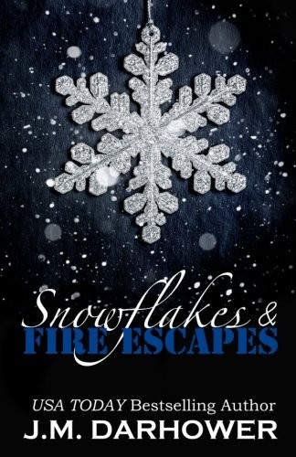 Cover of Snowflakes & Fire Escapes