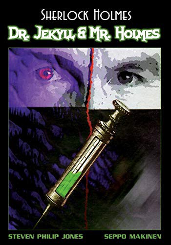 Cover of Sherlock Holmes: Dr. Jekyll and Mr. Holmes