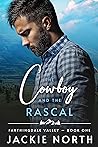 Cover of The Cowboy and the Rascal