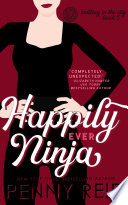 Cover of Happily Ever Ninja