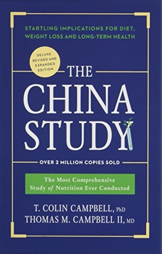 Cover of The China Study : Deluxe Revised and Expanded Edition
