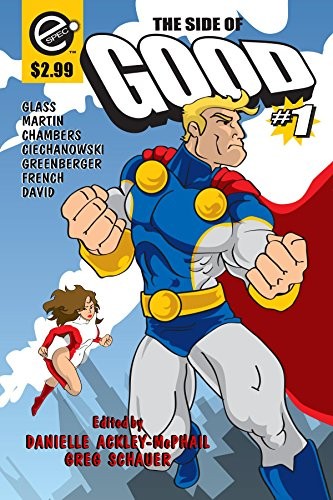 Cover of The Side of Good (The Super Series Book 1)