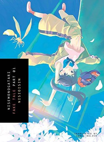 Cover of NISEMONOGATARI, Part 1: Fake Tale (Light Novel)