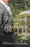 Cover of Married to the Marquess