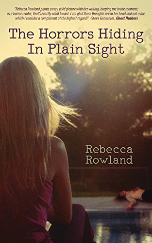 Cover of The Horrors Hiding in Plain Sight