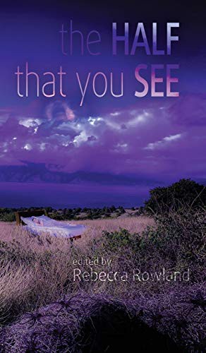 Cover of The Half That You See