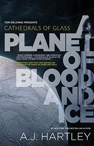 Cover of Cathedrals of Glass: A Planet of Blood and Ice
