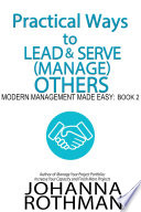 Cover of Practical Ways to Lead & Serve (Manage) Others