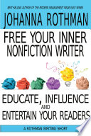 Cover of Free Your Inner Nonfiction Writer