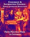 Cover of Censorship & Information Control: From Printing Press to Internet