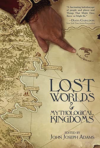 Cover of Lost Worlds and Mythological Kingdoms