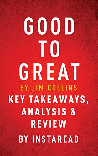 Cover of Good to Great by Jim Collins | Key Takeaways, Analysis & Review