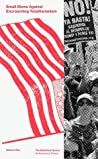Cover of Small Blows Against Encroaching Totalitarianism Volume 1