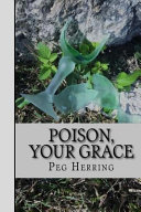 Cover of Poison, Your Grace