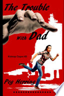Cover of The Trouble with Dad
