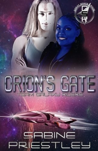 Cover of Orion's Gate: Team Galaxy Riders (The Great Space Race)