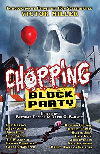 Cover of Chopping Block Party: An Anthology of Suburban Terror