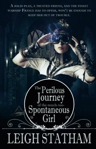 Cover of Perilous Journey of the Much-Too-Spontaneous Girl