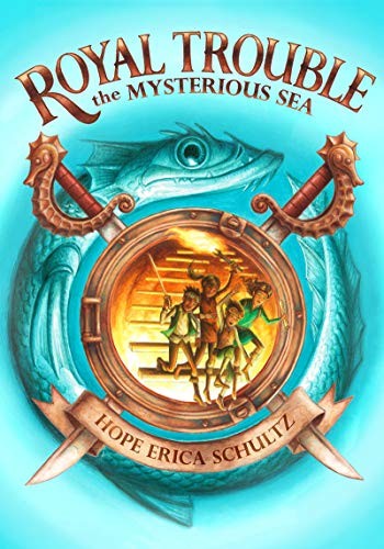 Cover of The Mysterious Sea (Royal Trouble Book 2)