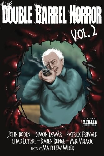 Cover of Double Barrel Horror Volume 2