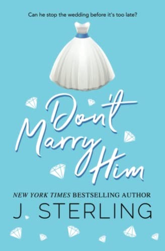 Cover of Don't Marry Him