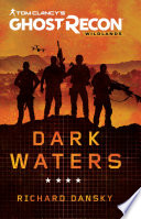 Cover of Tom Clancy's Ghost Recon Wildlands: Dark Waters