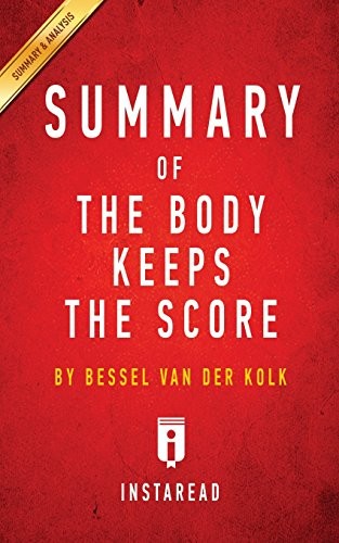Cover of Summary of The Body Keeps the Score