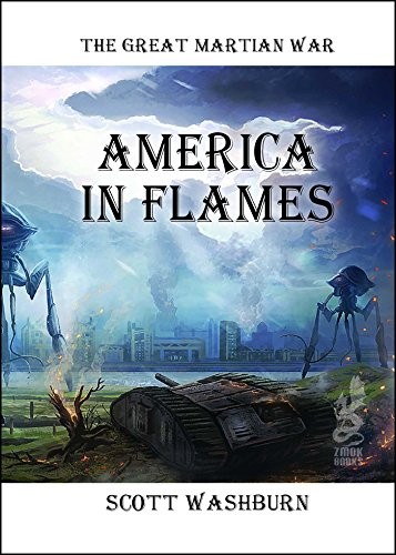 Cover of The Great Martian War: America in Flames