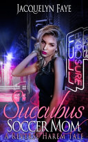 Cover of Succubus Soccer Mom