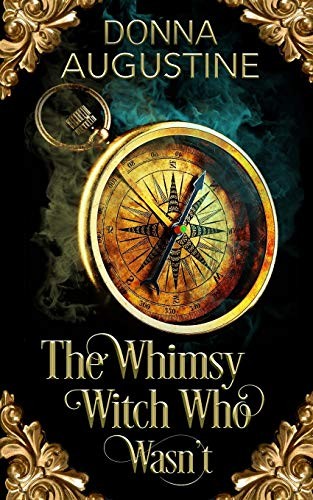 Cover of The Whimsy Witch Who Wasn't