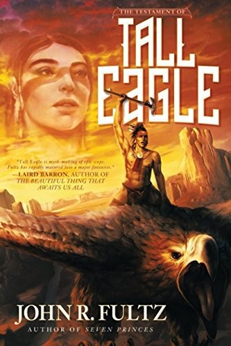 Cover of The Testament of Tall Eagle